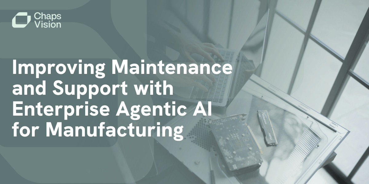 Improving Maintenance and Support with Enterprise Agentic AI for Manufacturing